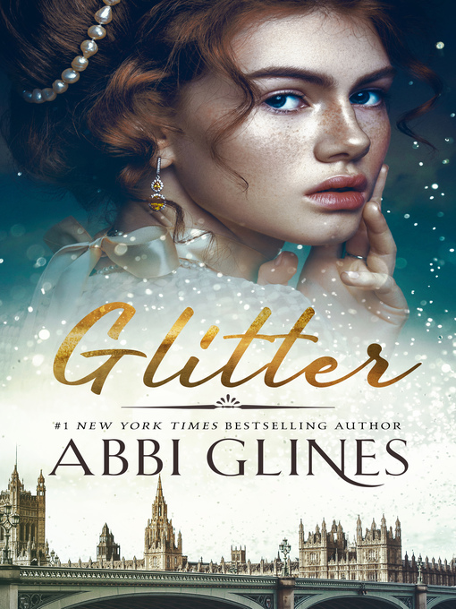 Title details for Glitter by Abbi Glines - Available